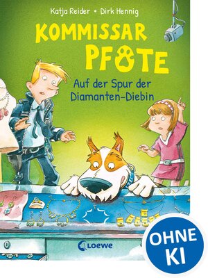 cover image of Kommissar Pfote (Band 2)--Auf der Spur der Diamanten-Diebin